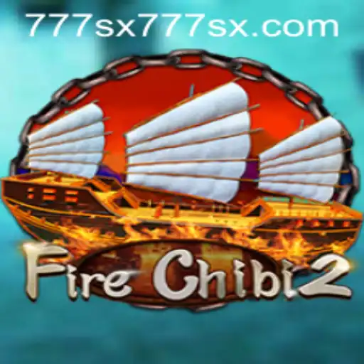 Discovering FireChibi2: An In-Depth Look into the Exciting World of 777sx